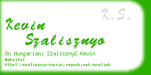 kevin szalisznyo business card